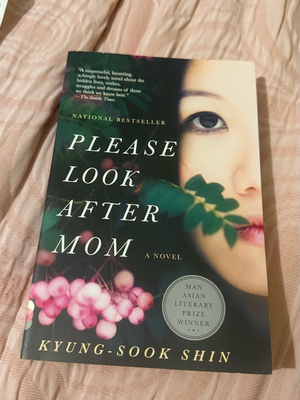 Please Look After Mom by Kyung-Sook Shin (paperback)